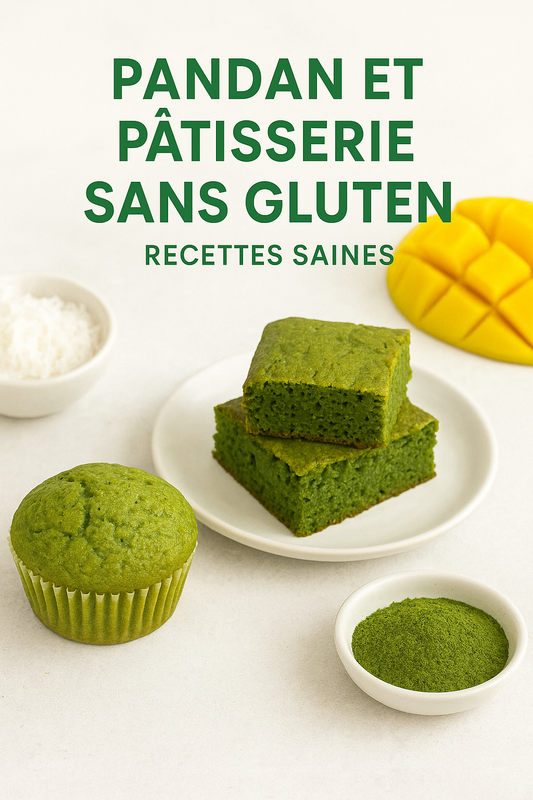 Pandan et pâtisserie sans gluten : recettes saines