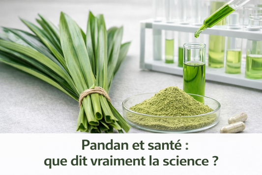 Pandan et santé : que dit vraiment la science ?